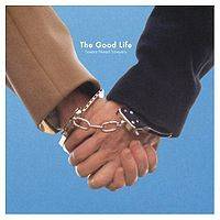 The Good Life : Lovers Need Lawyers